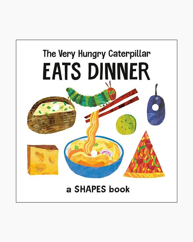 Price Drop The Very Hungry Caterpillar Eats Dinner: A Shapes Book (Board Book)
